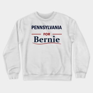 Pennsylvania for Bernie Crewneck Sweatshirt